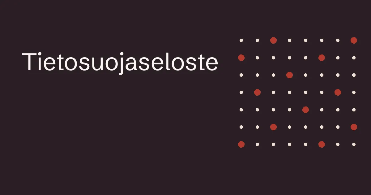 Tietosuojaseloste